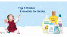 Top 5 Winter Essentials for Babies