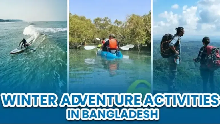 Winter Adventure Activities in Bangladesh