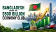 Bangladesh Enters the $500 Billion Economy Club: What It Means for Local Businesses