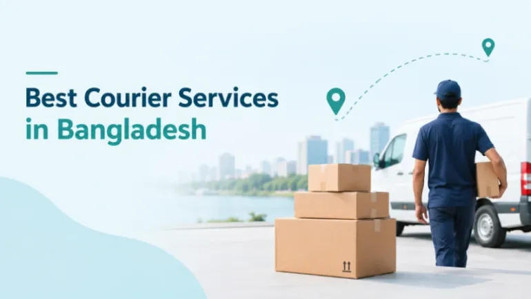 Best Courier Services in Bangladesh
