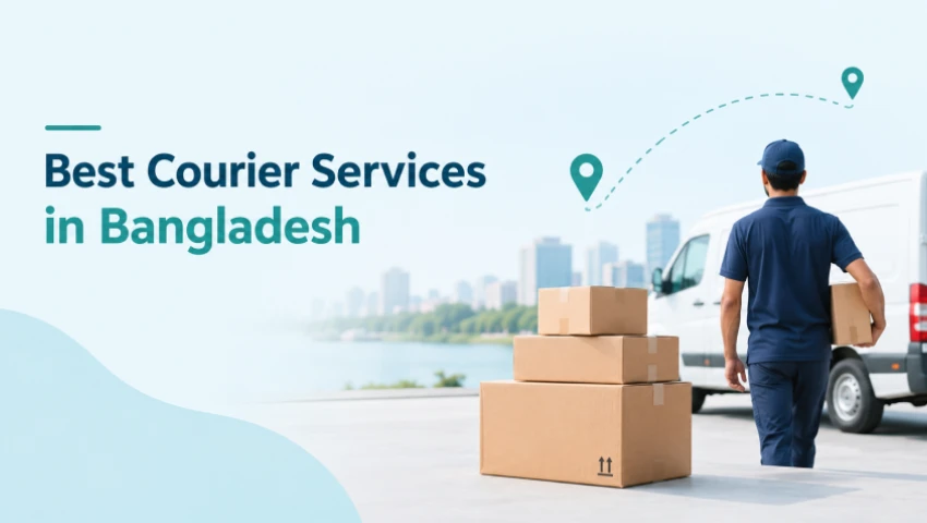 Best Courier Services in Bangladesh