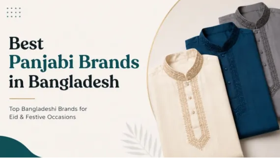 Best Panjabi Brands in Bangladesh