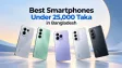 Best Smartphones Under 25,000 Taka in Bangladesh (2026)