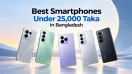 Best Smartphones Under 25,000 Taka in Bangladesh (2026)