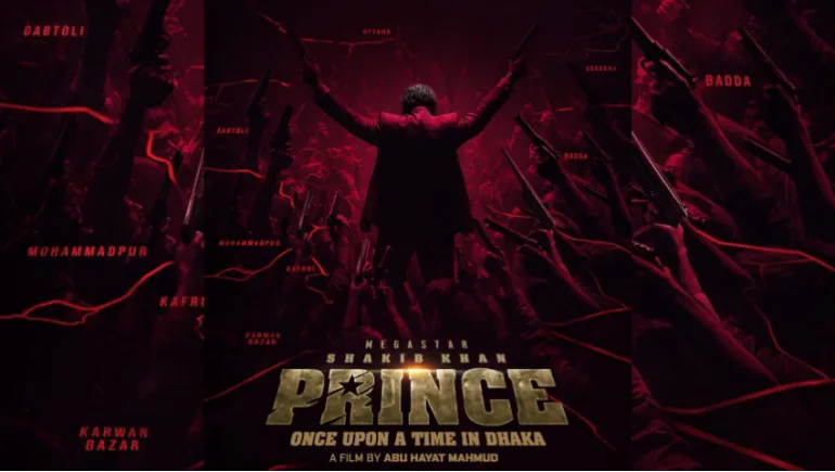 Prince: Once Upon A Time In Dhaka: Shakib Khan's Eid Film 2026