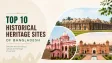 Top 10 Historical Heritage Sites of Bangladesh