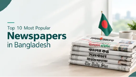 Top 10 Most Popular Newspapers in Bangladesh