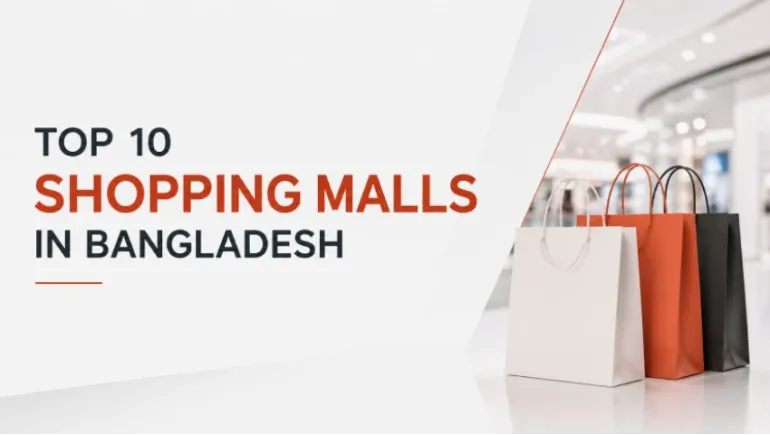 Top 10 Shopping Malls in Bangladesh