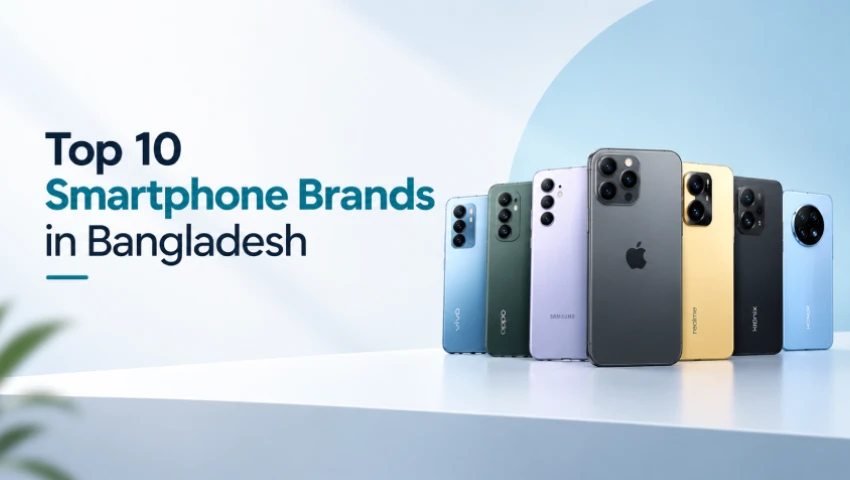 Top 10 Smartphone Brands in Bangladesh