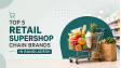 Top 5 SuperShop Chain Brands in Bangladesh