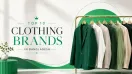 Top Clothing Brands in Bangladesh