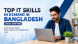 Top IT Skills in Demand in Bangladesh (2026 Edition)
